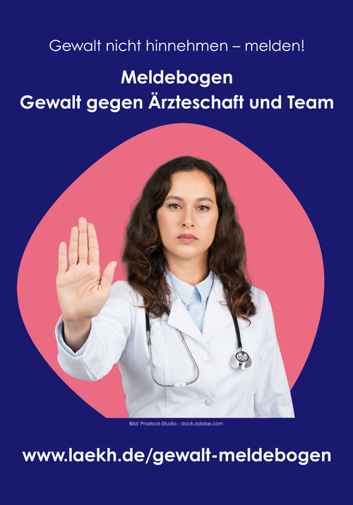 Bild einer Ärztin, die die Hand abwehrend erhoben hat, als wolle sie "Stopp" sagen. Das Bild macht auf den Meldebogen zu Gewalt gegen Ärzteschaft und Team der Landesärztekammer Hessen aufmerksam.