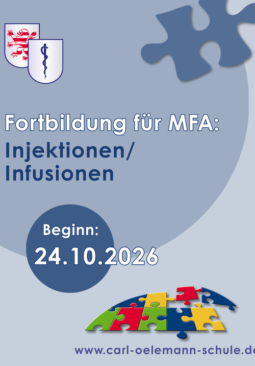 Bild, das für die Fortbildung "Injektion/Infusion" für MFA wirbt, die ab dem 24.10.2026 an der Carl-Oelemann-Schule stattfindet.