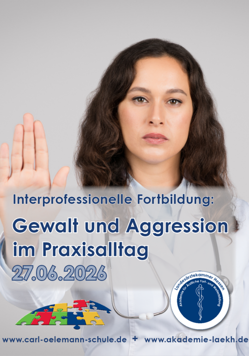 Bild einer Ärztin mit abwehrend erhobener Hand, das für die Fortbildung "Gewalt und Aggression im Praxisalltag" der Akademie für ärztliche Fort- und Weiterbildung und der Carl-Oelemann-Schule der Landesärztekammer Hessen wirbt. Die Fortbildung ist für MFA UND Ärztinnen und Ärzte.